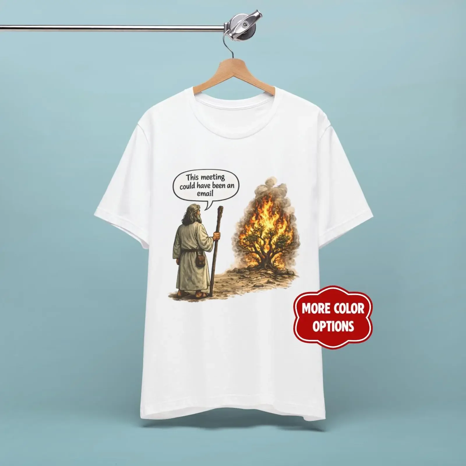 Funny Burning Bush T Shirt This Meeting Could Have Been an Email Biblical Design vintage Washed Unisex graphic Versatile