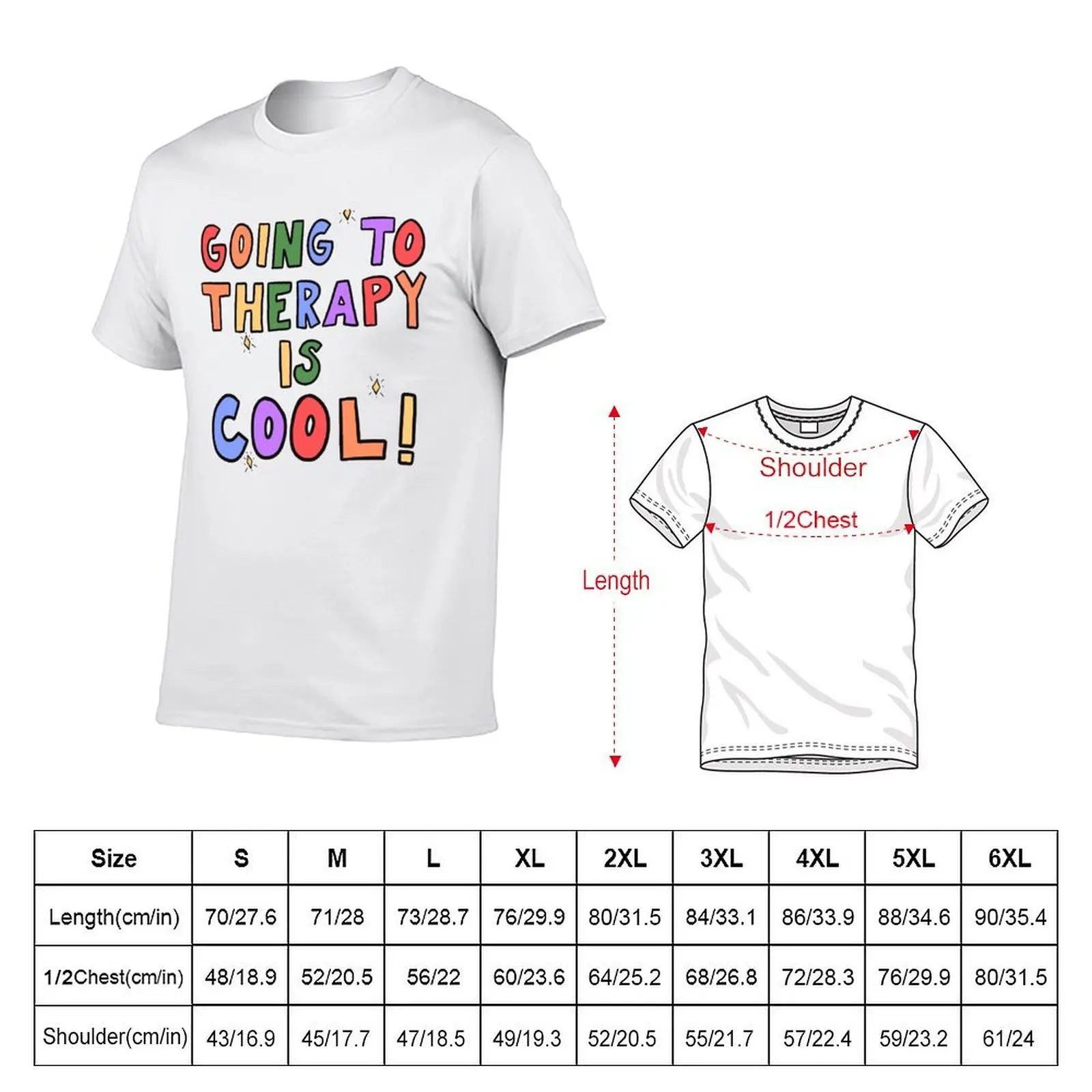 Going To Therapy Is Cool! T-Shirt valentines clothes kawaii clothes Men's t-shirt