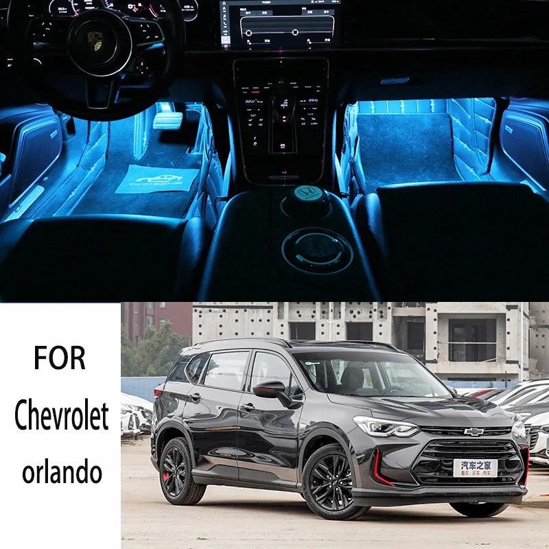 FOR Chevrolet-orlando LED Car Interior Ambient Foot Light Atmosphere Decorative Lamps Party decoration lights Neon strips