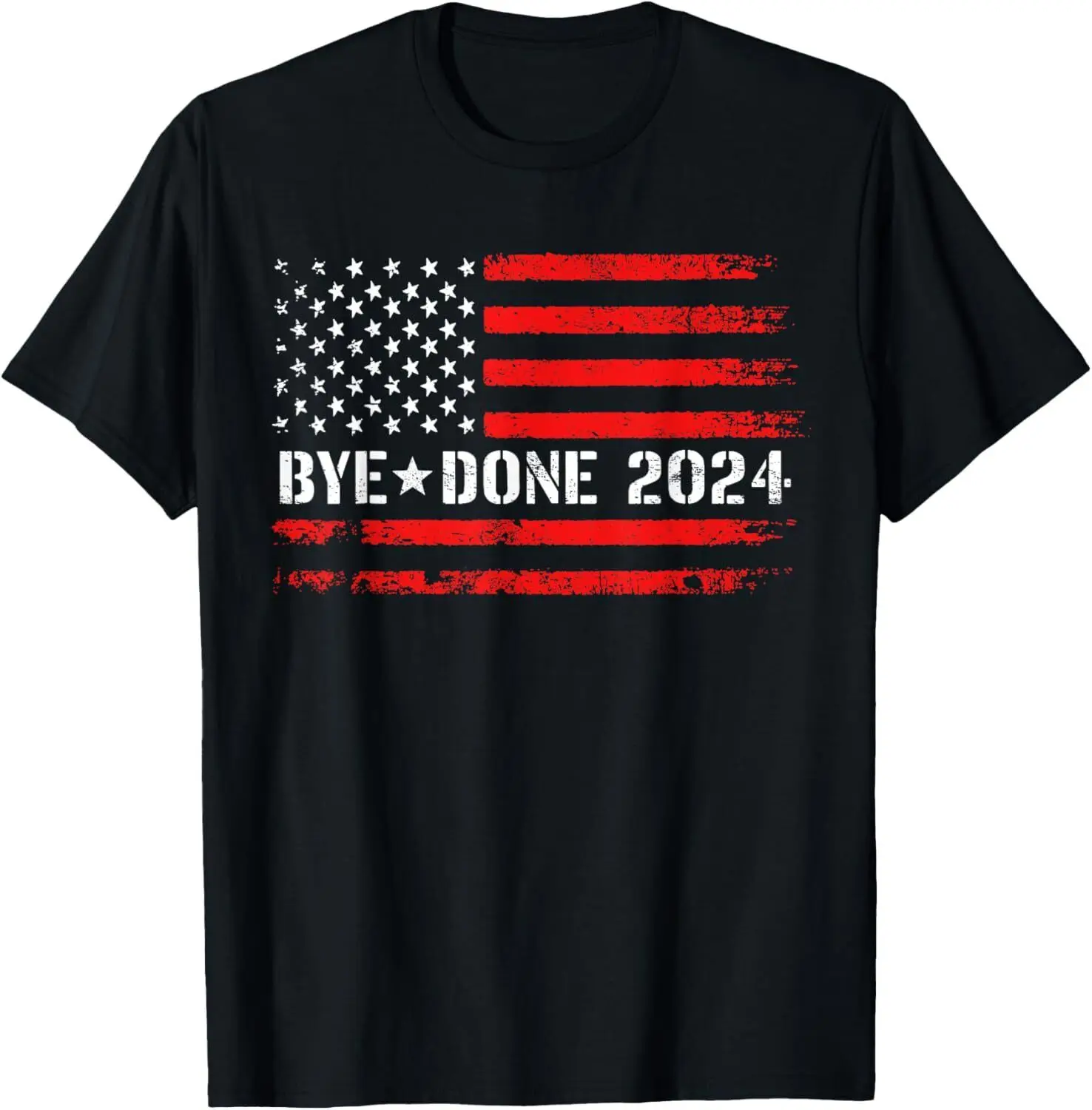 American Flag Bye Done 2024 President Election Funny Trump T-Shirt