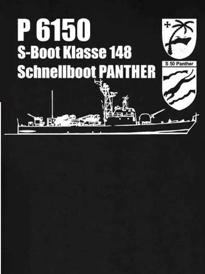 

German Naval Guided Missile Patrol Boat P6150 S50 Panther T-Shirt 100% Cotton O-Neck Short Sleeve Casual Mens T-shirt Size S-3XL