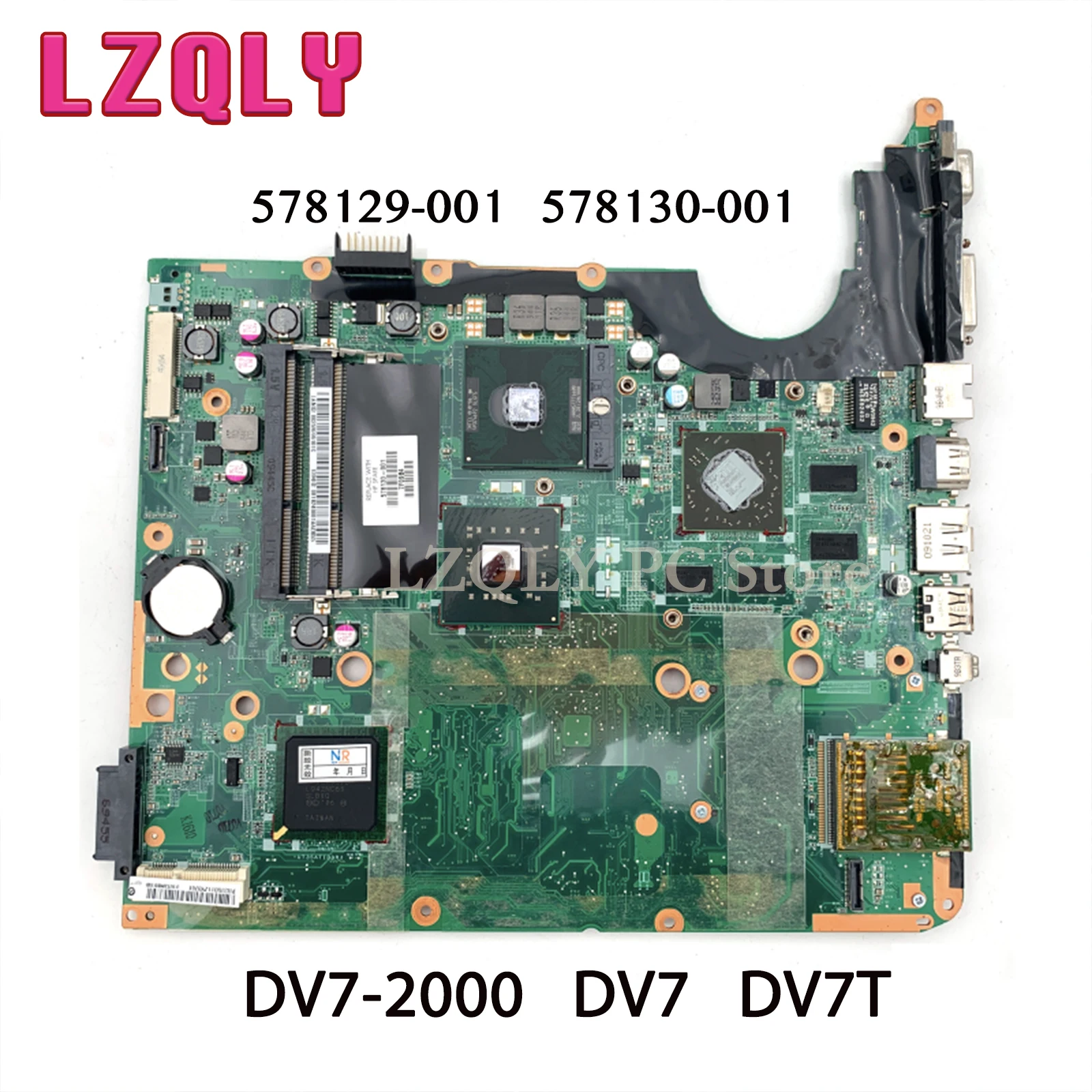 

LZQLY For HP Pavilion DV7-2000 DV7 DV7T 578129-001 578130-001 Laptop Motherboard DDR3 Free CPU MAIN BOARD Full Test