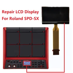 LCD do naprawy ekranu matrycy SPD-SX wyświetlacza Roland Spdsx (bez podświetlenia)