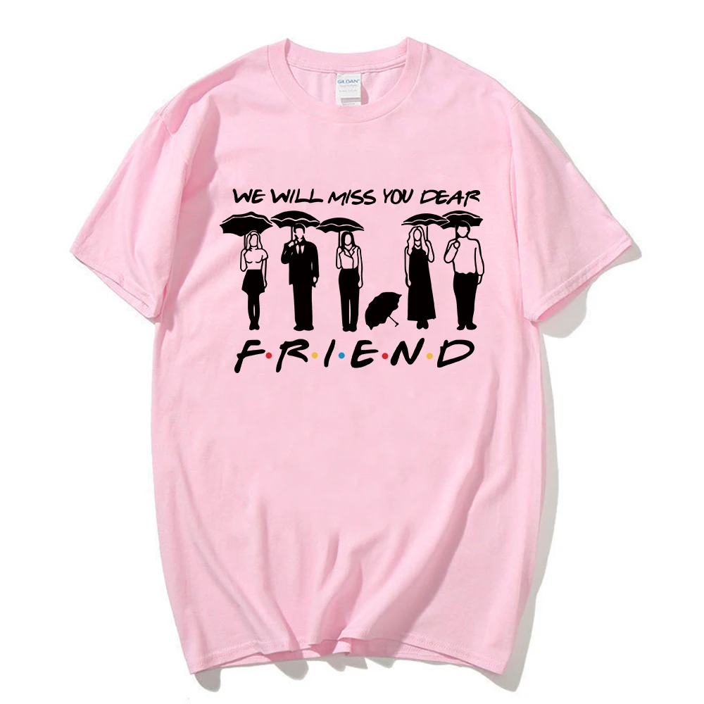 Hot Friends Tv Show We Will Miss You Dear Friends Matthew Perry Graphic Fashion T Shirt Streetswear Tees Unisex