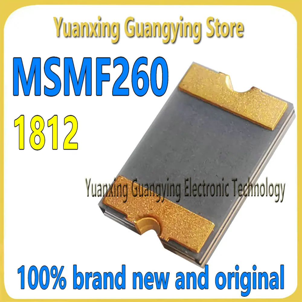 (50 pieces) MF-MSMF260-2 MSMF260-2 MSMF260 Marking: 260 SMD1812 Chip Resettable Fuse 100% Brand New and Original