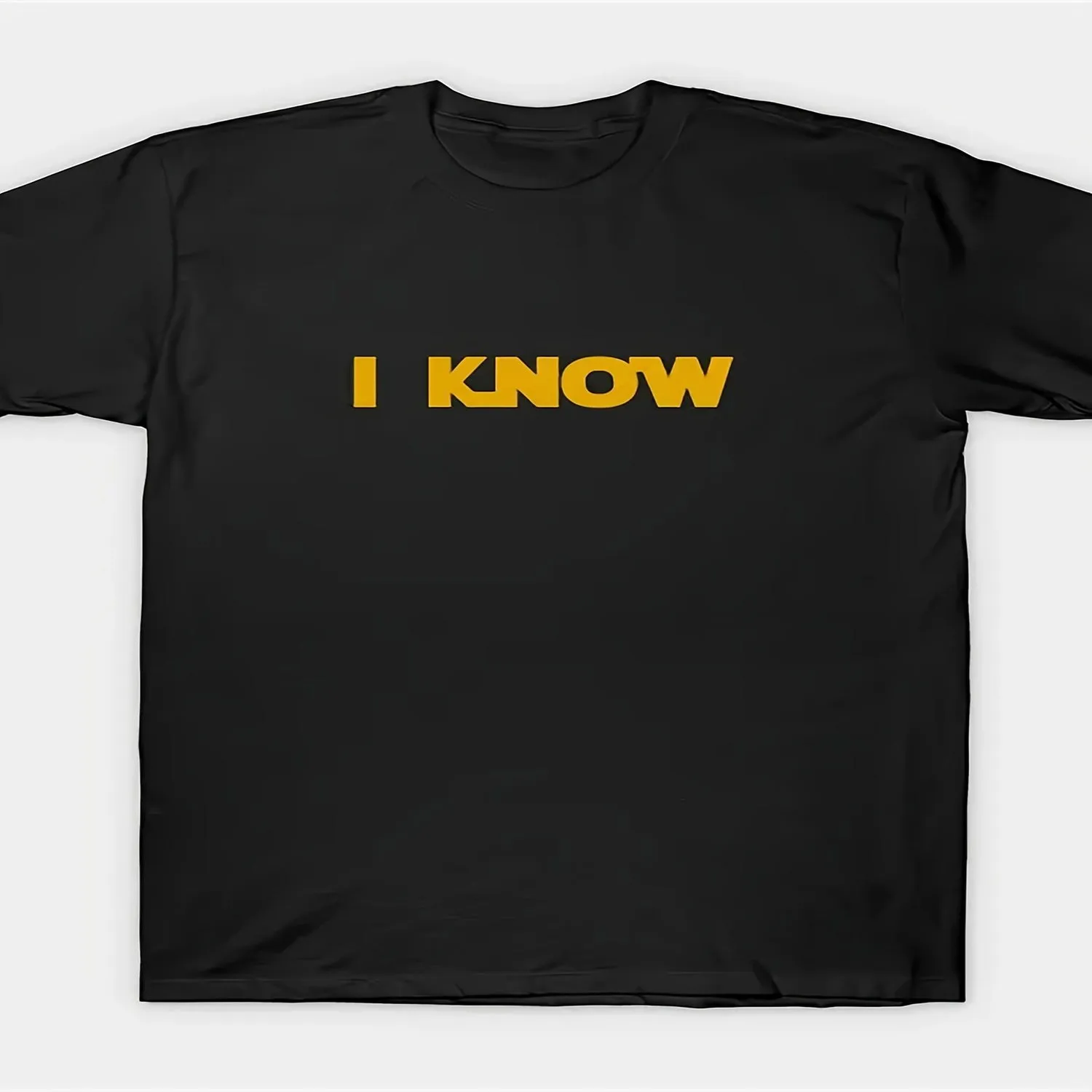 I Know Print T-Shirt - Soft Casual Round Neck Short Sleeve Shirt with Black Yellow Suitable for Summer Wear, Daily Fashion, Machine Washable Opaque Tee for Year-Round and Everyday Essential 100% cotton t shirt, Gift tshirt