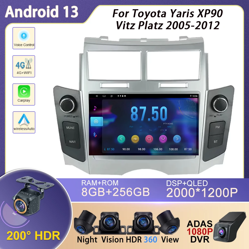 

CarPlay 7'' Android 13.0 Car Android Player 8GB 256G multimedia car radio GPS WiFi For Toyota Yaris XP90 Vitz Platz 2005-2012