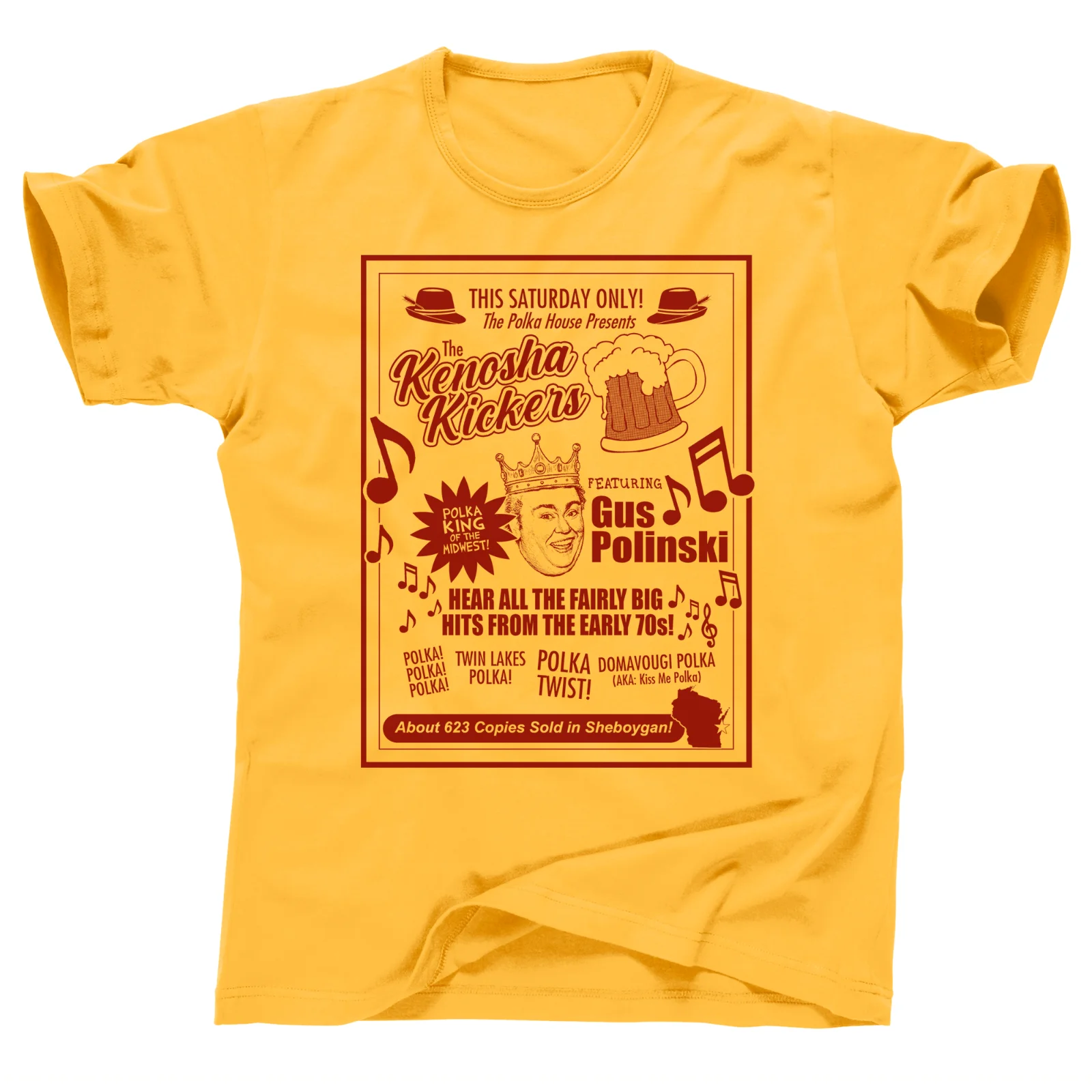 Gus Polinski Polka King Of The Midwest Home Alone Kenosha Kickers Tee T Shirt Men's Clothing Short Sleeve Tops