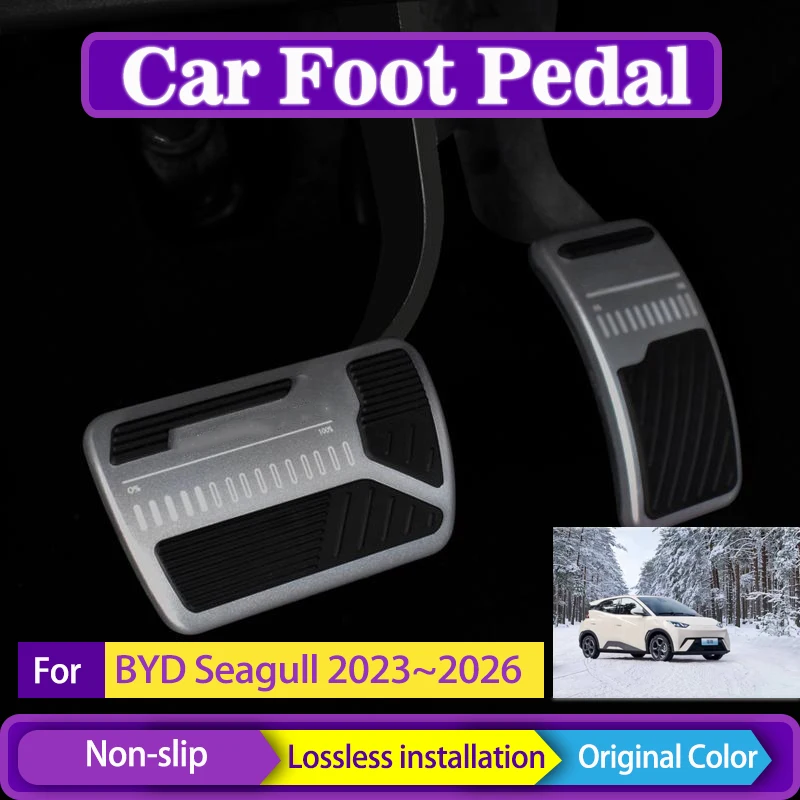 Car Foot Pedal For BYD Seagull Dolphin Mini 2023 2024 2025 2026 Aluminum Alloy Rest Pedal Brake Accelerator Pads Auto Acessories