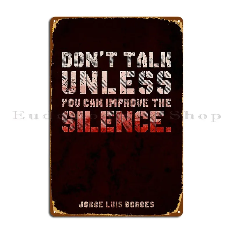 Jorge Luis Borges Typographic Quote Poster 01 Metal Sign Wall Decor Design Wall Mural Wall Cave Designing Tin Sign Poster