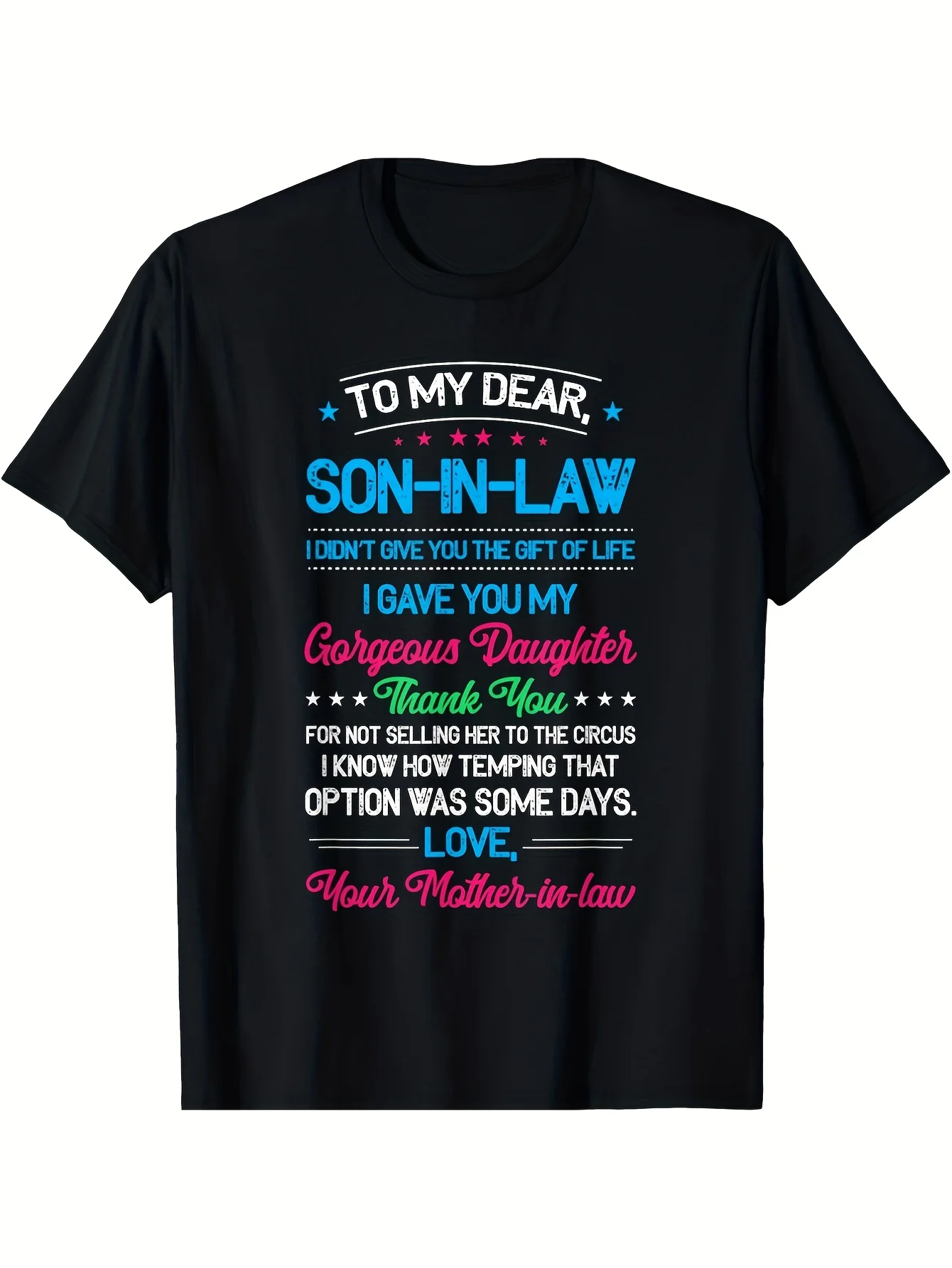 Fun Son-in-law Wedding Humorous T-shirt 