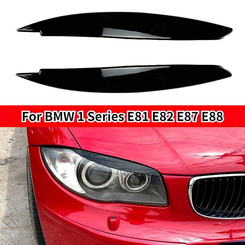 1Pair In Plastica ABS Faro Sopracciglia Trim Per BMW Serie 1 E87 E88 E81 E82 Auto Palpebre Sopracciglia Faro Occhio Coperchio Coperture Accessori
