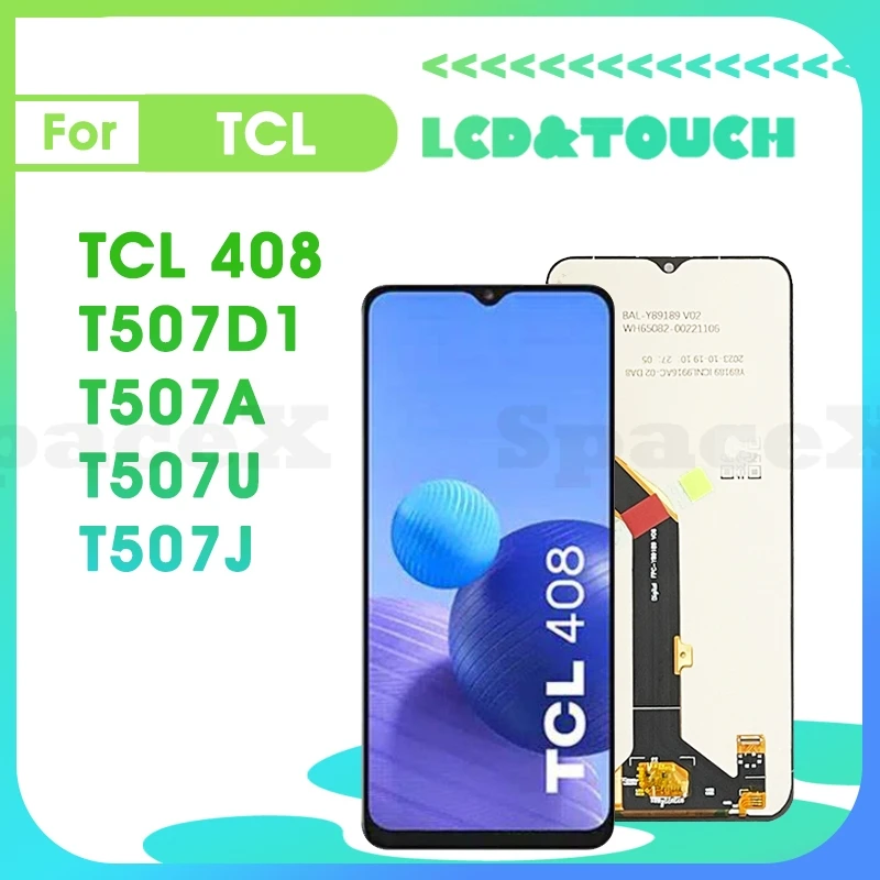 

TCL 408 6.6"Tested For TCL 408 LCD T507A T507U T507J LCD Display Touch Digitizer Assembly Replacement Phone Screen TCL 408 LCD