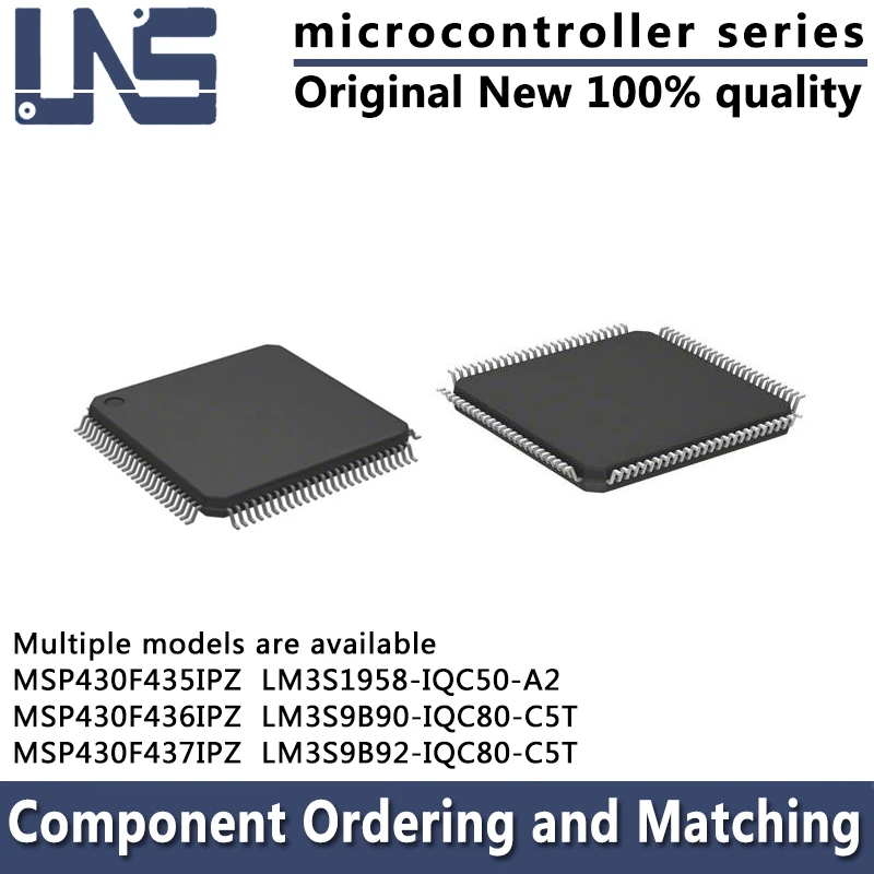 

1PCS MSP430F435IPZ MSP430F436IPZ MSP430F437IPZ LM3S1958-IQC50-A2 LM3S9B90-IQC80-C5T LM3S9B92-IQC80-C5T LQFP-100 microcontroller