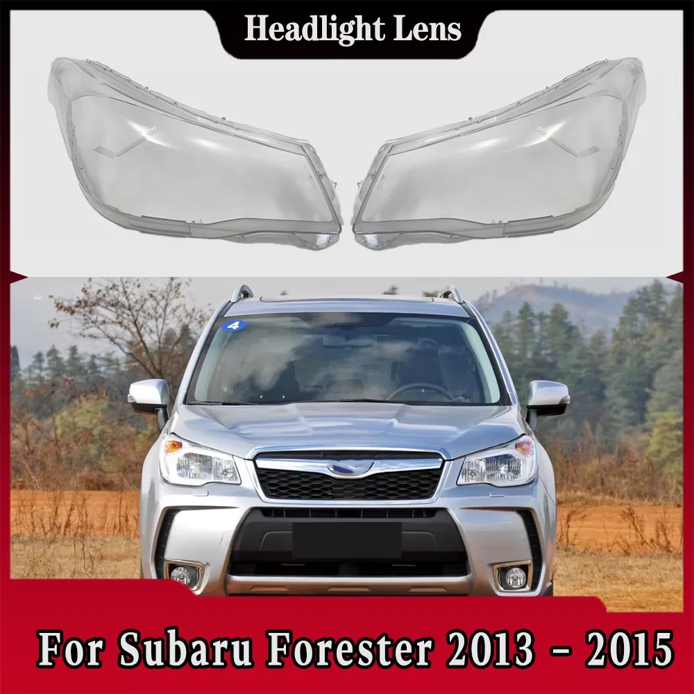 

For Subaru Forester 2013 2014 2015 Car Accessories Headlight Lens Cover Headlamp Shell Lampshade Transparent Shade Mask Glass