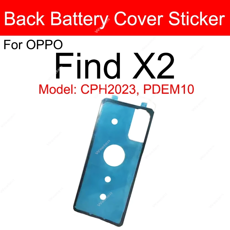 Couvercle de batterie arrière adhésif pour OPPO, pièces d\'autocollant de boîtier arrière, Find X X2 bery X5 X6 Pro Find X2 bery X5 Lite Neo