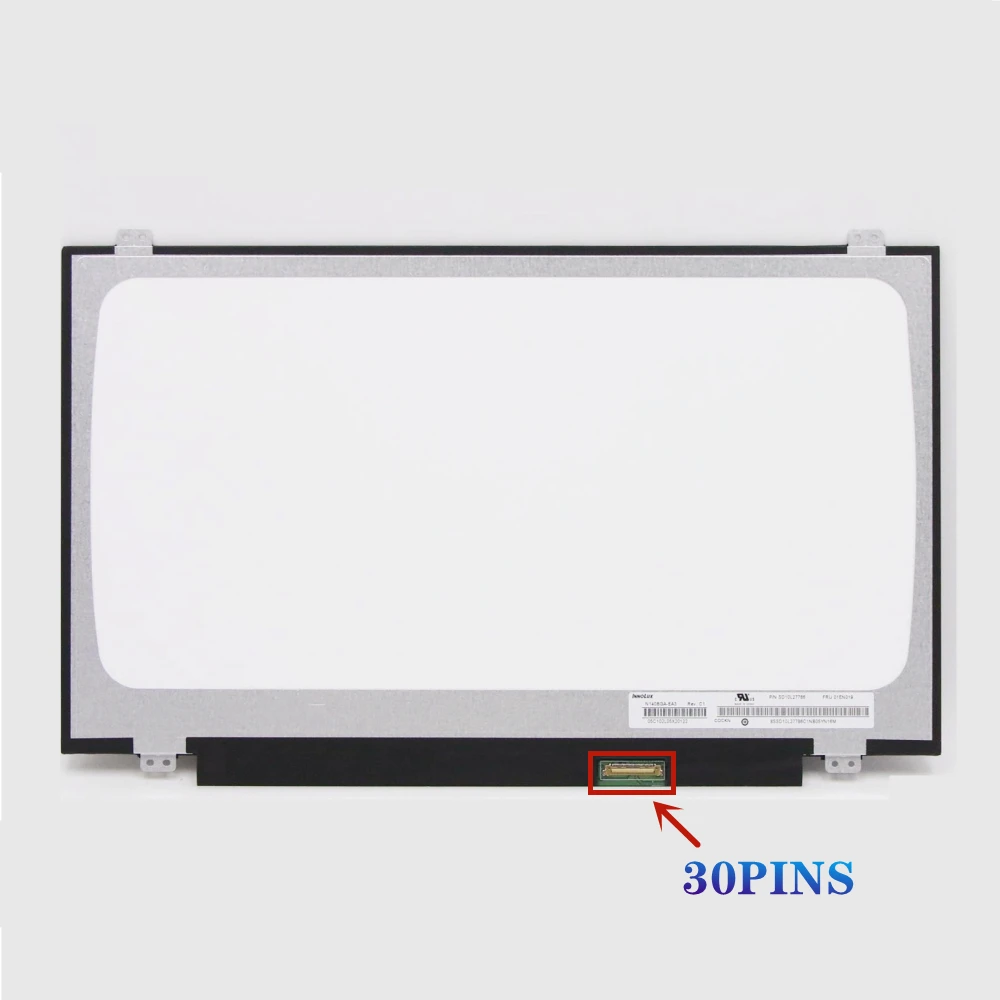 NEW 14.0 Slim Laptop LCD Screen N140BGE-EB3 NT140WHM-N41 N31 N44 N140BGA-EA4 EA3 B140XTN02.E B140XTN02.A 30 Pin Display Matrix