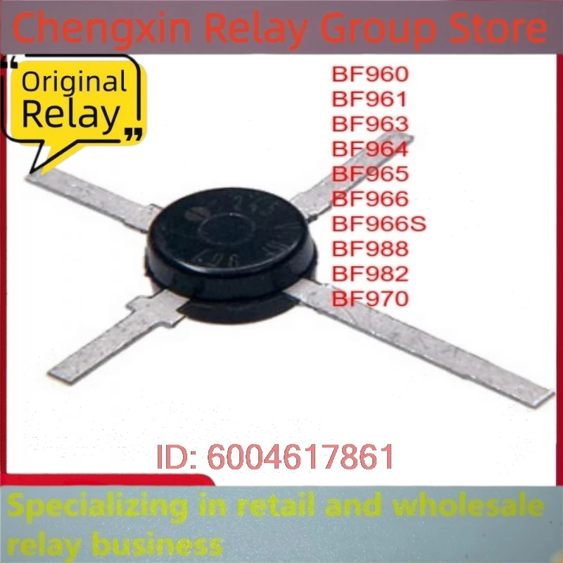 10pcs/lot BF960 BF961 BF963 BF964 BF965 BF966 BF966S BF988 BF982 BF970 TO-50