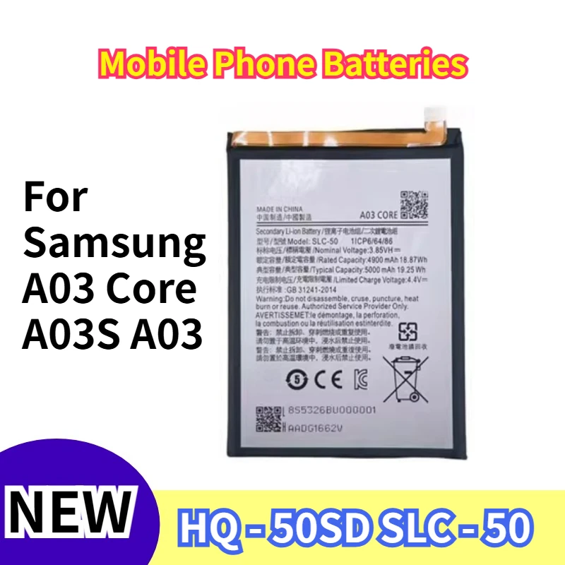 

SLC - 50 5000mAH Mobile Phone Batteries for Samsung A03 Core