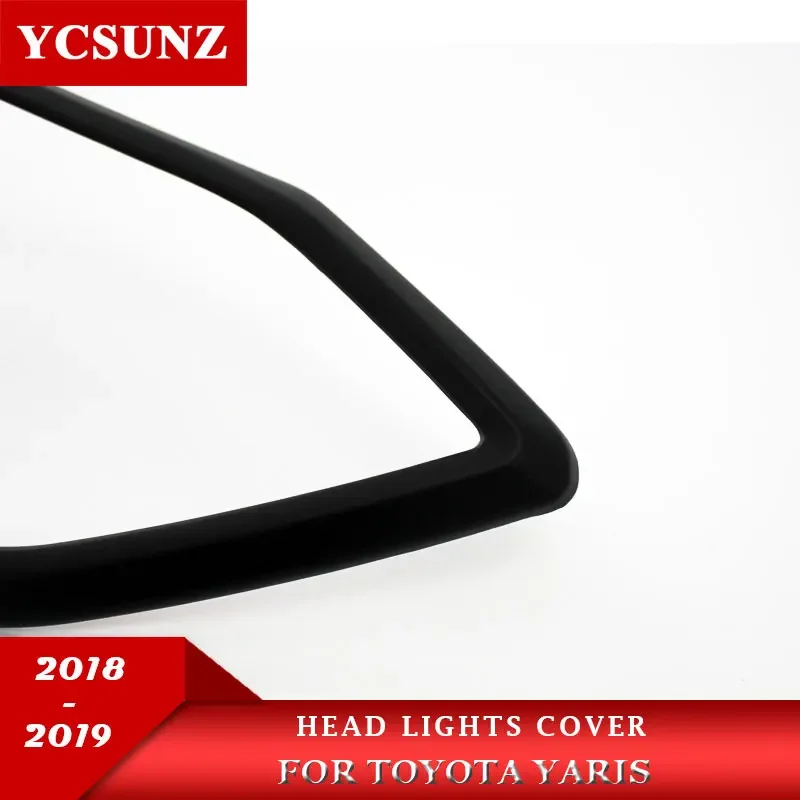 Head Lights Cover For Toyota Yaris Hatchback Sedan 2018 2019 Accessories Front headlight Lamp Hood Parts For Toyota Vios 2019