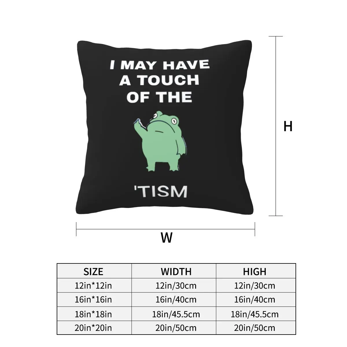 I May Have A Touch Of The Tism Square Pillowcase Pillow Cover Cushion Zip Decorative Comfort Throw Pillow for Home Bedroom