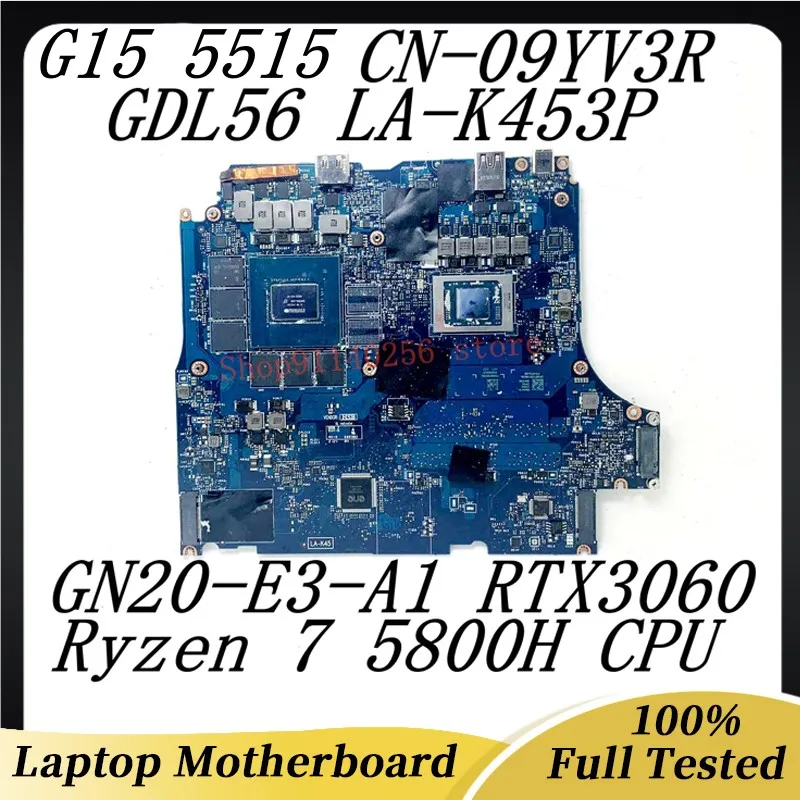 

For DELL G15 5515 CN-09YV3R 09YV3R 9YV3R Laptop Motherboard LA-K453P With Ryzen 7 5800H CPU GN20-E3-A1 RTX3060 100% Tested Good