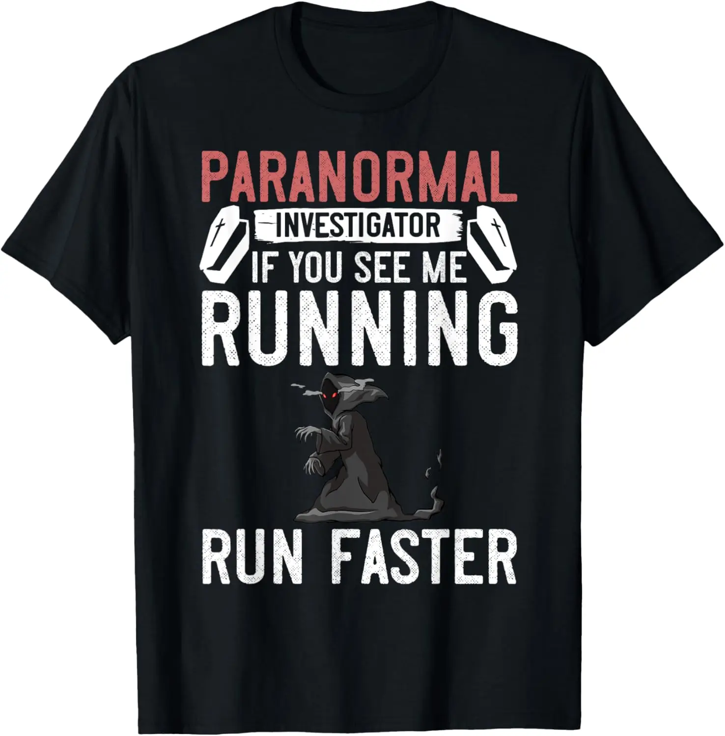 

Ghost Hunting Beginner T-Shirt