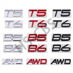 3D Metal AWD T5 T6 Logo Badge B5 B6 Emblem Car Rear Trunk Stickers For XC90 S60 CX60 S80 V40 S40 XC70 V60 XC40 V90 Accessories