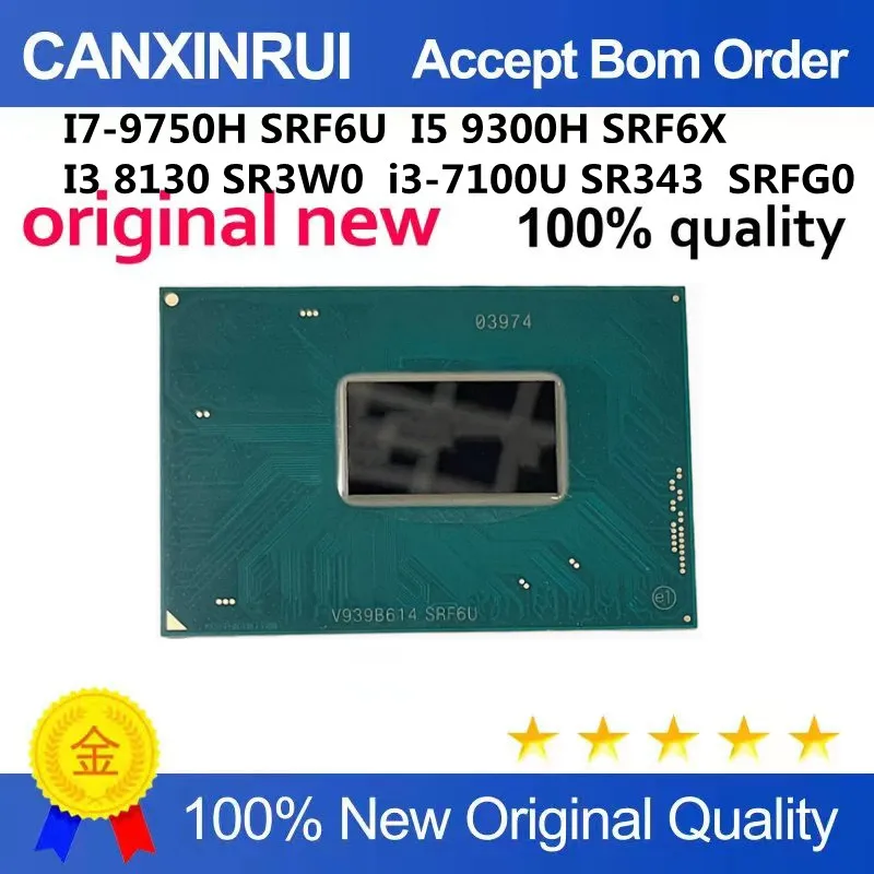 

Mainboard 9th Gen I7 9750H SRF6U SRF6X I3 8130 SR3W0 100U SR343 CPU