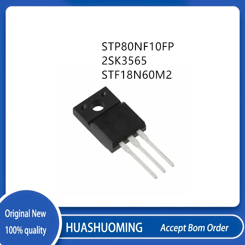 10Pcs/Lot    P80NF10FP STP80NF10FP K3565 2SK3565 18N60M2 STF18N60M2  TO-220F