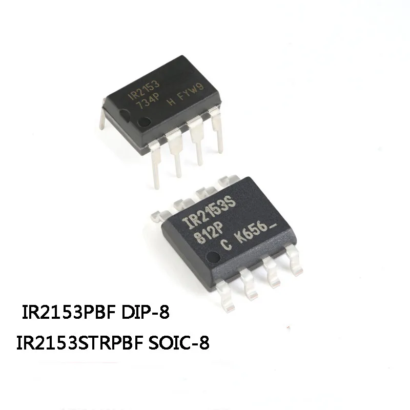 10Pcs New IR2153PBF IR2153 DIP-8 IR2153STRPBF IR2153 SOIC-8 IC Chip In Stock Whoa Lesson