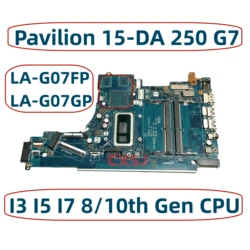 For HP Pavilion 15-DA 250 G7 Laptop Motherboard With I3-8145U I5-8265U I7-8565U I3-10110U I5-10210U EPW50 LA-G07FP LA-G07GP
