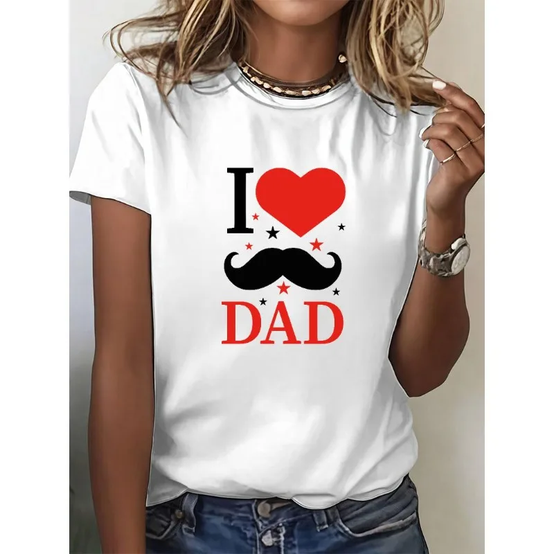 

Женская футболка на день отца, футболка с рисунком «Я люблю папу», усы, повседневная футболка с короткими рукавами, подарок для папы, летний одинаковый наряд для всей семьи