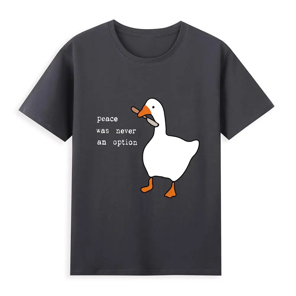 Cotton High Quality EU Size T Shirt Peace Was Never An Option Goose Printing Mens Casual T-shirt Unisex Streetwear Male
