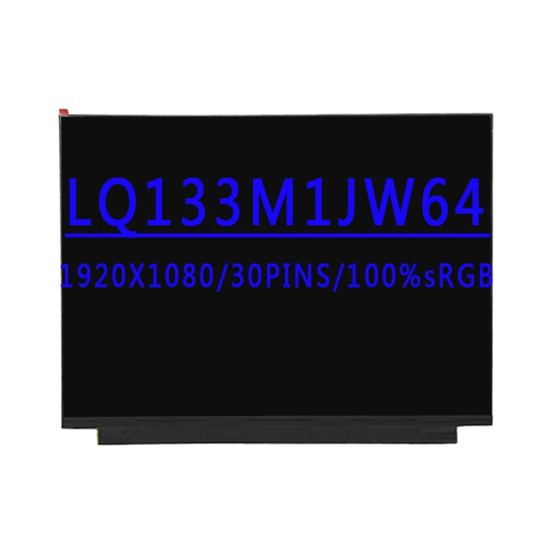 G33C000AW110 LQ133M1JW64 13.3 بوصة 1920 × 1080IPS FHD 30PINS EDP 100% sRGB 60HZ شاشة LCD لتوشيبا G83 HS شاشة لاب توب LCD