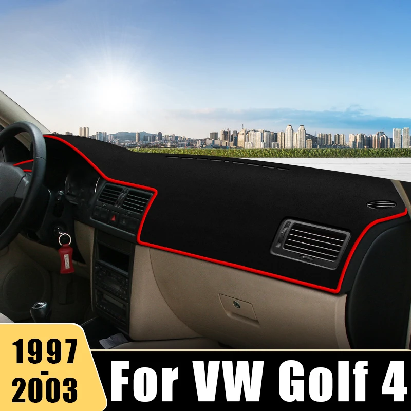 

For Volkswagen VW Golf 4 MK4 1997 1998 1999 2000 2001 2002 2003 Car Dashboard Avoid Light Cover Non-Slip Mat DashMat Accessories