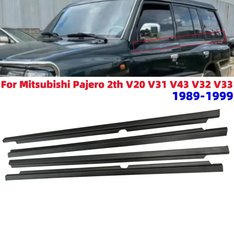

4Pcs Window Weather Strip Window Glass Waterproof Pressure Sealing Strip for Mitsubishi Pajero 2th V20 V31 V43 V32 V33 1989-1999