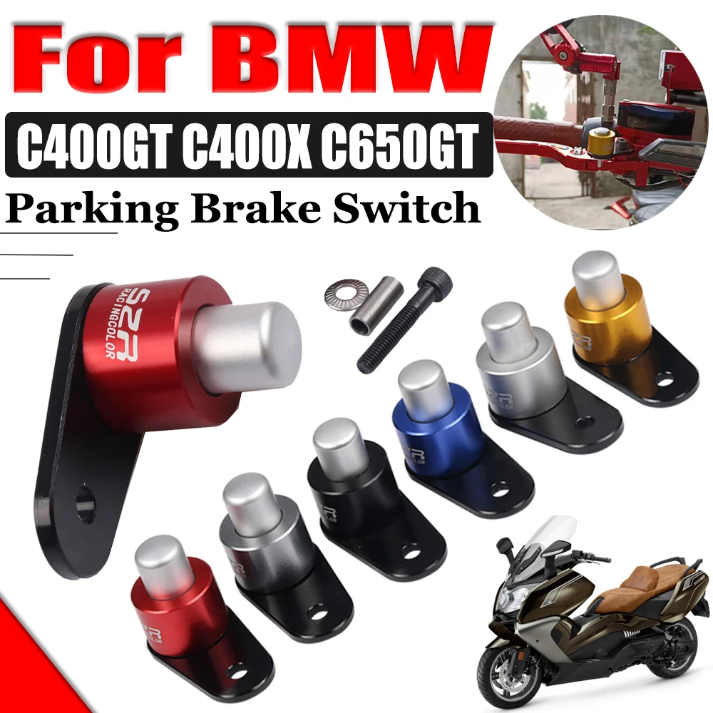 For BMW C400GT C400X C650GT C400 C650 GT X C 400 GT Motorcycle Accessories Brake Lever Parking Button Semi-automatic Lock Switch