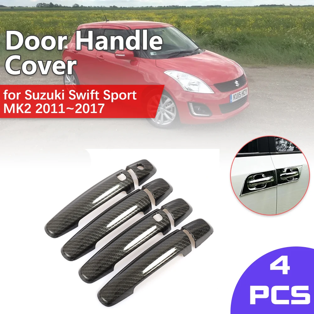 

for Suzuki Swift Sport AZG MK2 2011~2017 2012 2013 Key Chrome Door Handle Cover Carbon Fiber Trim Catch Sticker Cap Accessories