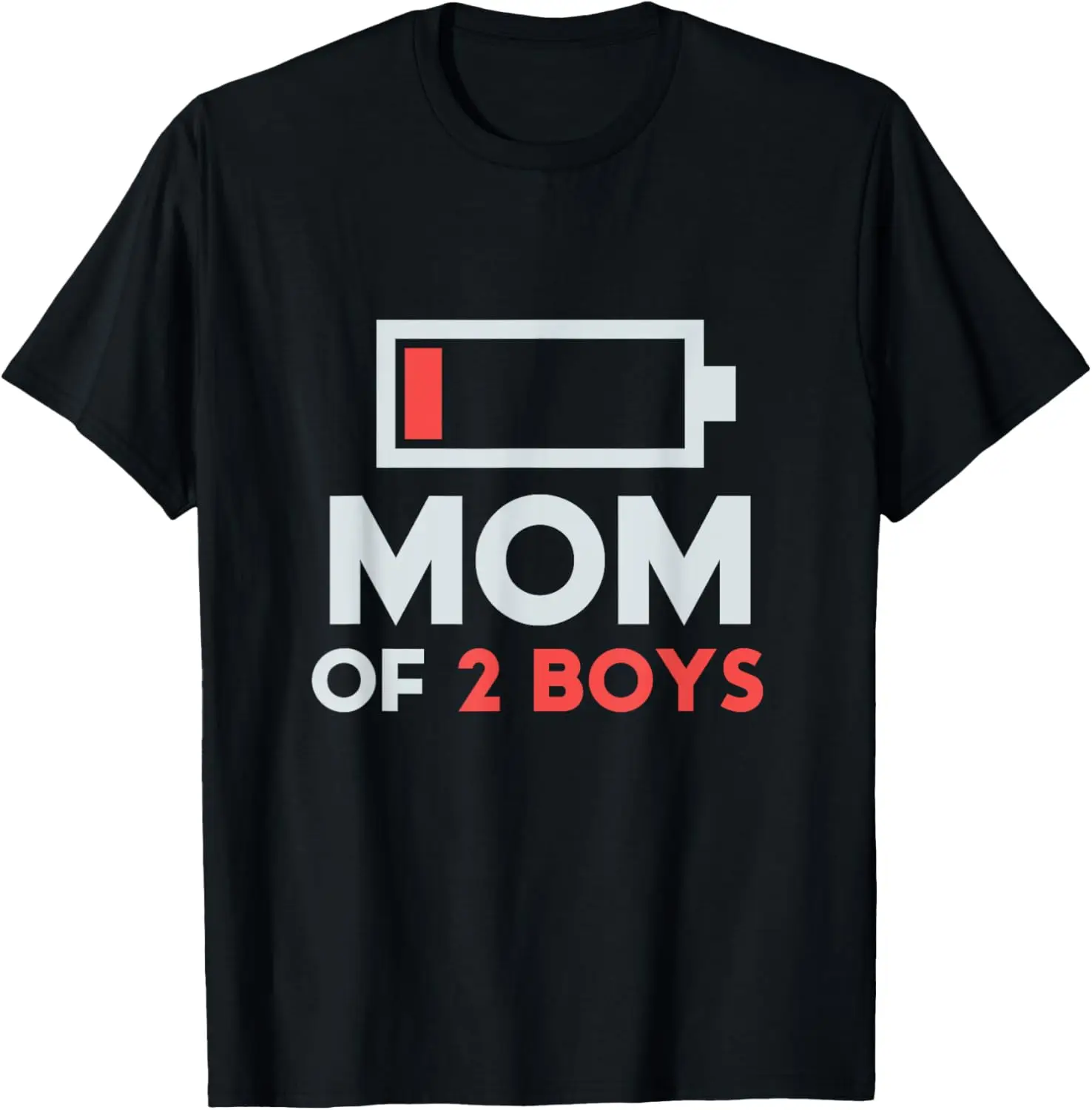 

Mom of 2 Boys Gift from Son Mothers Day Birthday Women T-Shirt