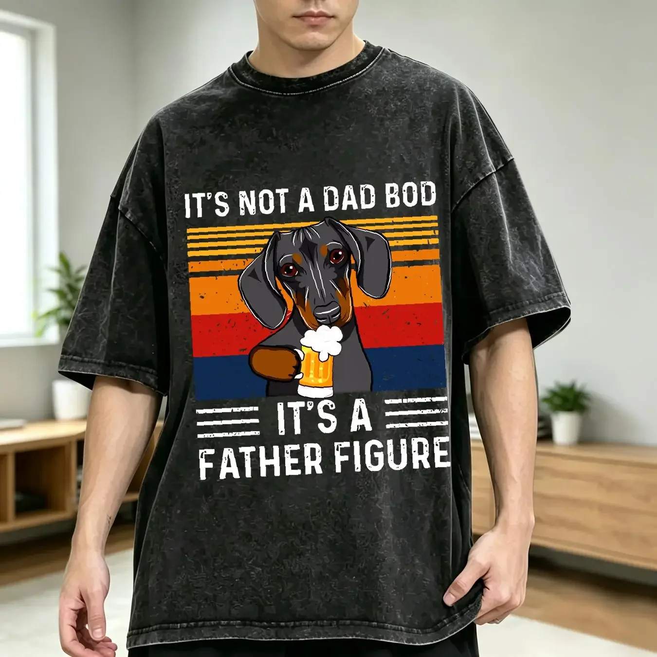 washed T Shirt It's Not A Dad BOD Its Father Figure Dachshund Father's Day Funny Men vintage Washed Stylish Comfortable Casual