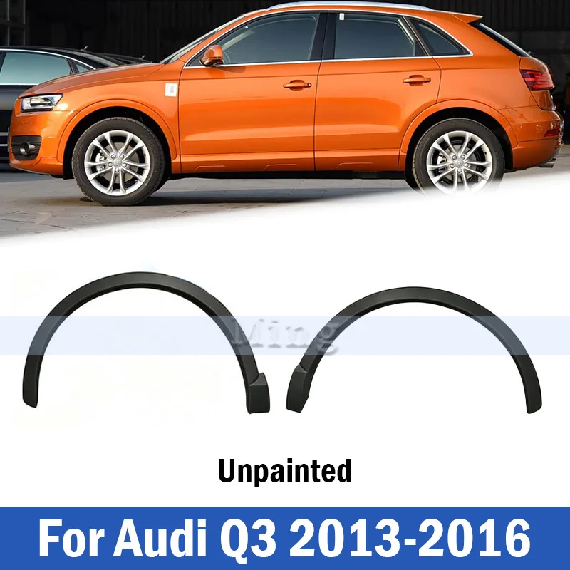 Wheel Arches Trim Wheel Eyebrow Fender Pad Extension Car Accessories For Audi Q3 2013-2016 Unpainted