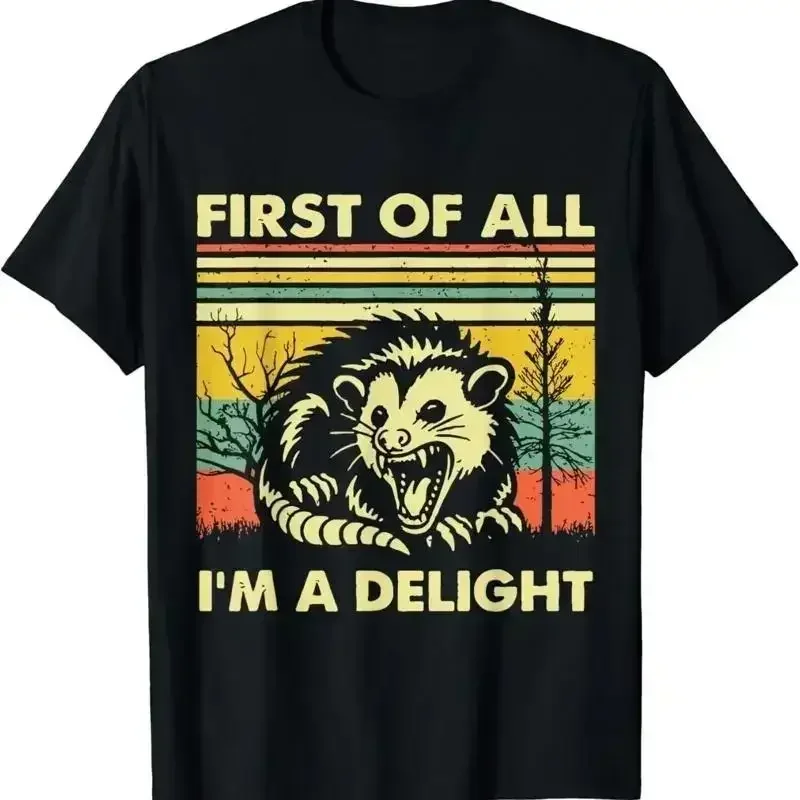 First Of All I_m A Delight Sarcastic_ Funny Possum T Shirt