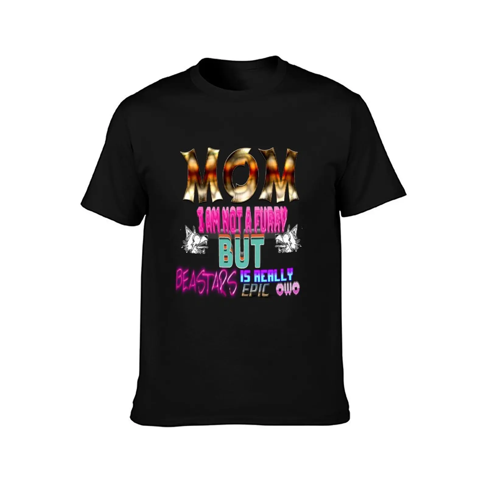 Mom, I'm not a furry but Beastars is really epic T-Shirt Sports Basic Short Sleeve T-Shirt