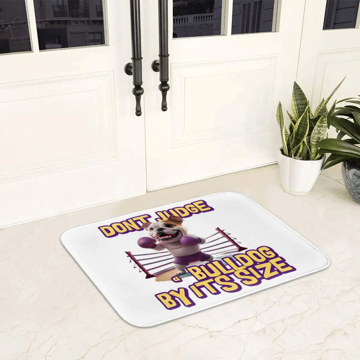 Dont Judge A Bulldog By Its Size T-shirt. Doormat Anti-skid Bath Mats Home Entrance Rugs Kitchen Bedroom Carpet Outdoor Footpad