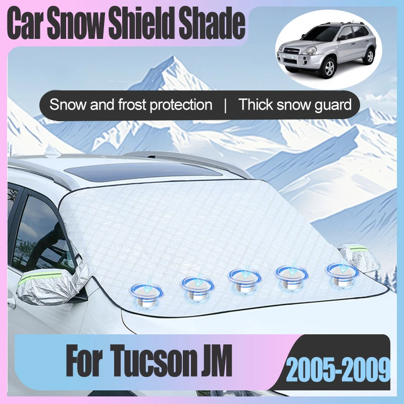

For Hyundai Tucson JM 2005~2009 Car Front Windshield Sun Rain Dust Frost Anti-snow Protection Artifact Rain Cover Accessories