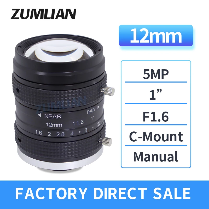 ZUMLIAN 5MP Camera F1.6 Manual Iris 12mm Prime Lens 1'' CMOS Camera C Mount Lens Low Distortion for FA Machine Vision Cameras