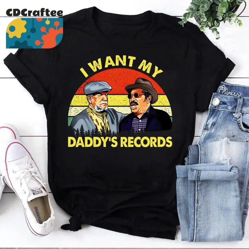 

Футболка I Want My Daddy S Records из фильма Санфорда и сына в афро-американском стиле папы