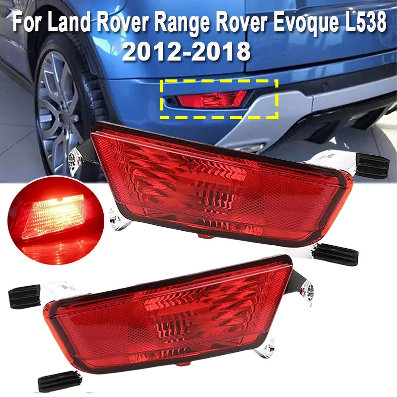 

1PC Car Rear Bumper Lamp Brake Light Reflector Rear Fog Light with Bulbs for Land Rover Range Rover Evoque L538 2012-2018