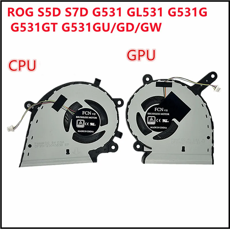 

New Laptop CPU Cooling Fan Cooler GPU Cooling For ASUS ROG S5D S7D G531 GL531 G531G G531GT G531GU/GD/GW